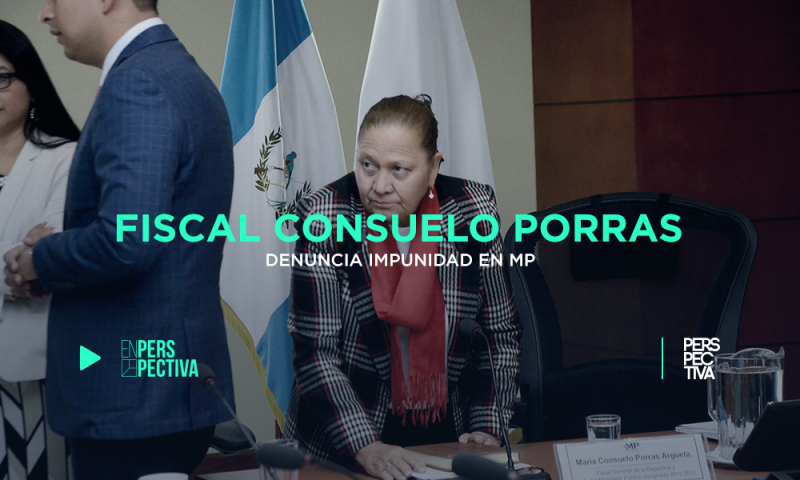 Fiscal Consuelo Porras denuncia impunidad en el MP