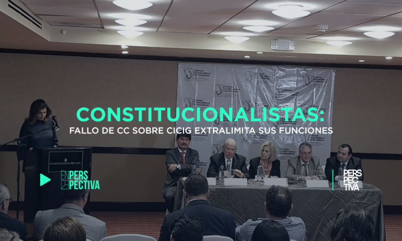 Constitucionalistas: fallo de CC sobre CICIG extralimita sus funciones