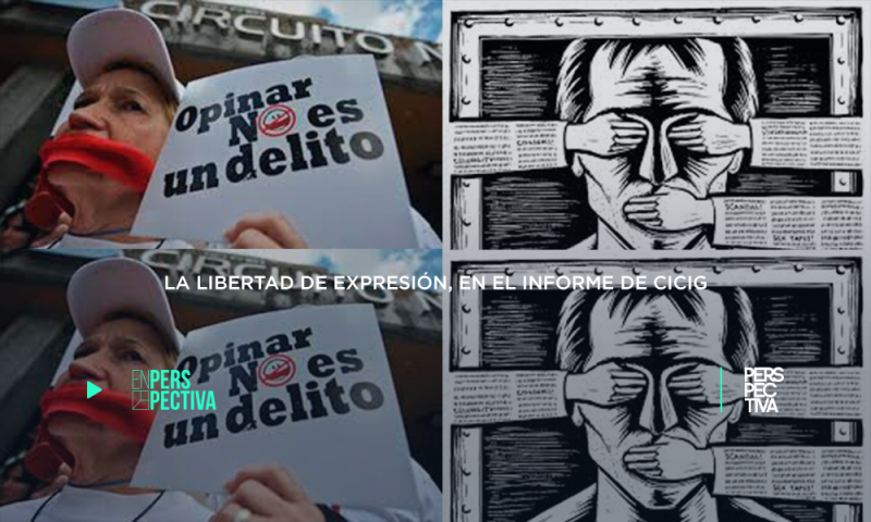 La libertad de expresión, en el informe de Cicig