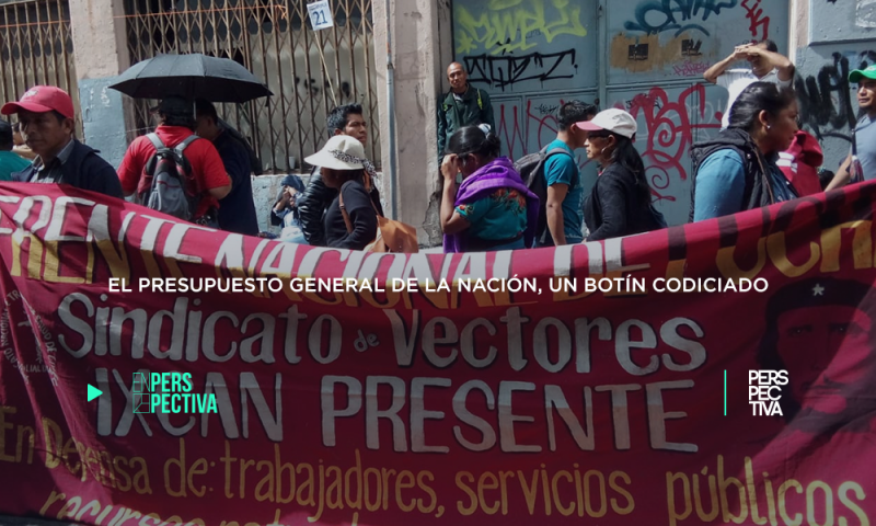 El Presupuesto General de la Nación, un botín codiciado