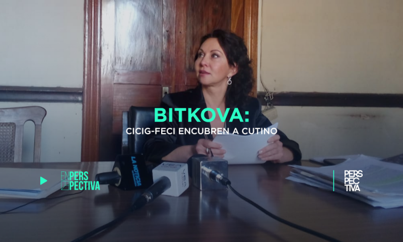 Bitkova: CICIG-FECI encubren a Cutino