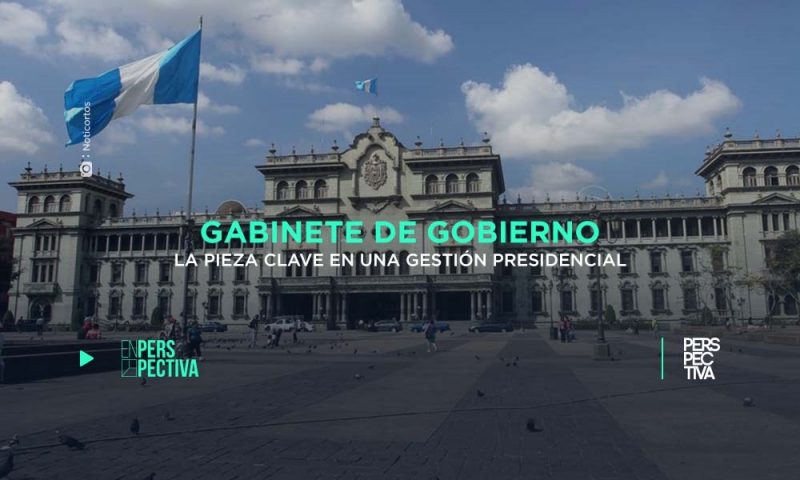 Gabinete de gobierno,  la pieza clave en una gestión gubernamental