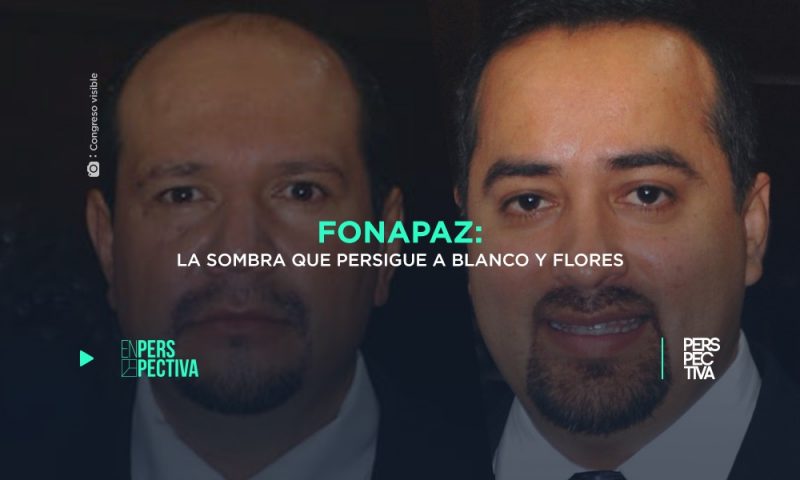 Fonapaz: la sombra que persigue a Blanco y Flores