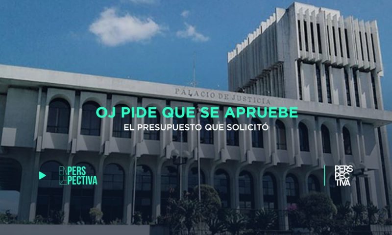 OJ pide que se apruebe el presupuesto que solicitó