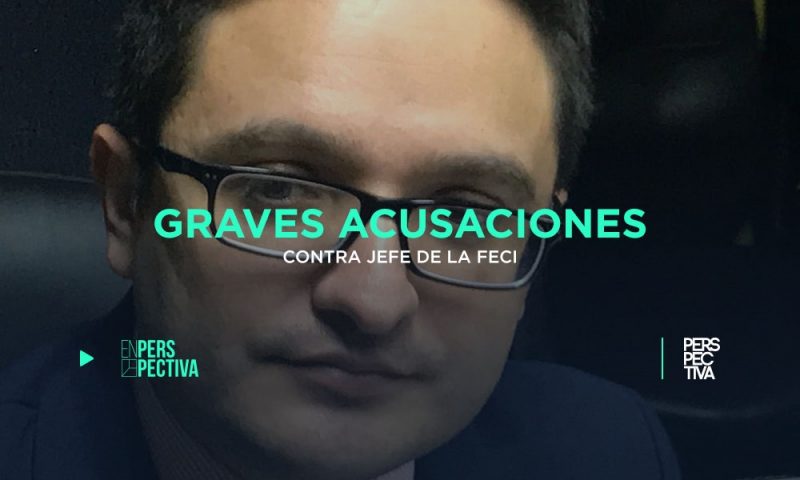 Graves acusaciones contra jefe de la FECI