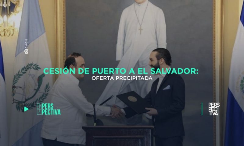 Cesión de puerto a El Salvador: oferta precipitada