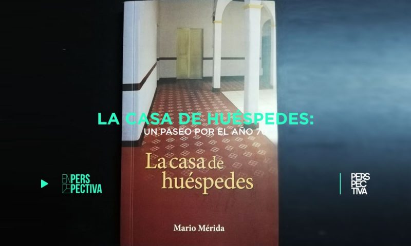 La casa de huéspedes: un paseo por el año 70