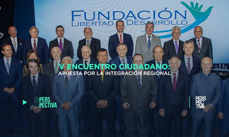 V Encuentro Ciudadano: apuesta por la integración regional