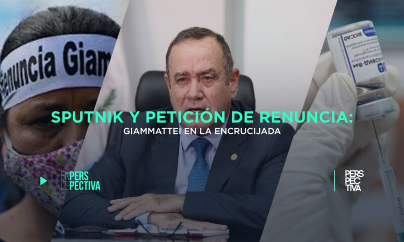 Sputnik y petición de renuncia: Giammattei en la encrucijada