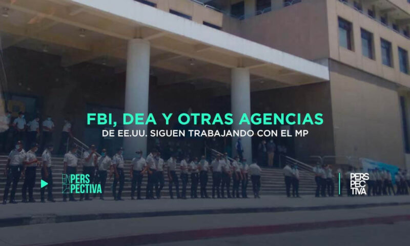 FBI, DEA y otras agencias estadounidenses siguen trabajando con el MP
