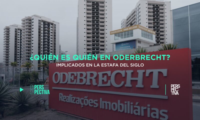 ¿Quién es quién en Oderbrecht? Implicados en la estafa del siglo