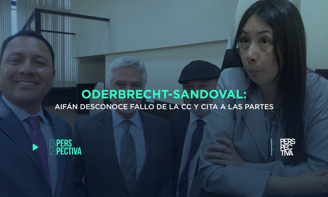 Oderbrecht-Sandoval-Aifán-desconoce-fallo-de-la-CC-y-cita-a-las-partes.