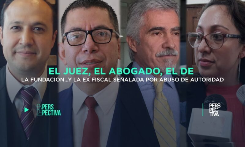 El-juez-el-abogado-el-de-la-fundación...y-la-ex-fiscal-señalada-por-abuso-de-autoridad-min.jpg