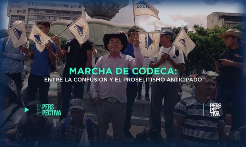 Marcha de CODECA: entre la confusión y el proselitismo anticipado