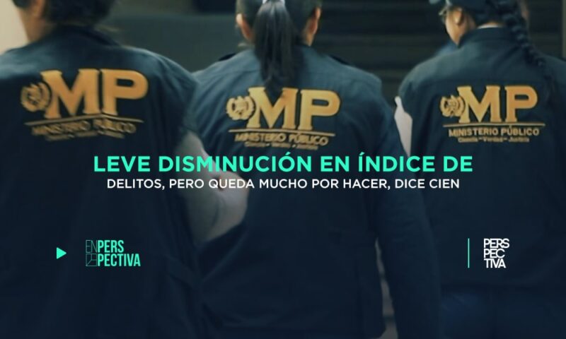 Leve disminución en índice de delitos, pero queda mucho por hacer, dice CIEN